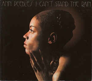 ANN PEEBLES - I Can't Stand The Rain