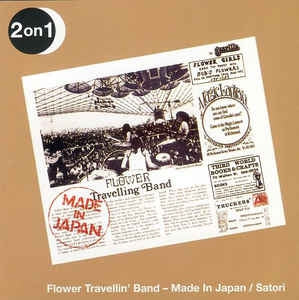 FLOWER TRAVELLIN' BAND - Satori / Made In Japan