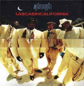 THE PHARCYDE - Labcabincalifornia