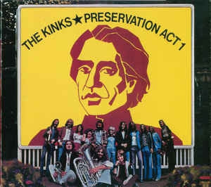 THE KINKS - Preservation Act 1