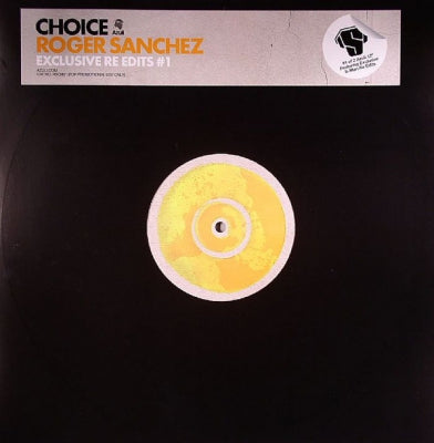 VARIOUS ARTISTS - Choice - Roger Sanchez Exclusive Re Edits #1