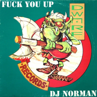 DJ NORMAN - Fuck You Up