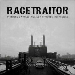 RACETRAITOR - Invisible Battles Against Invisible Fortresses