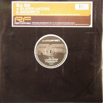 DJ SS - Player Haters / Bandwidth