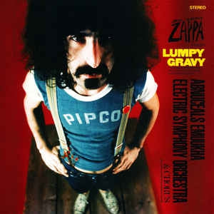 FRANK ZAPPA - Lumpy Gravy