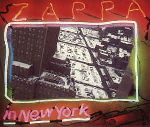 FRANK ZAPPA - Zappa In New York