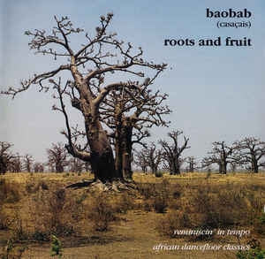ORCHESTRA BAOBAB - Roots And Fruits