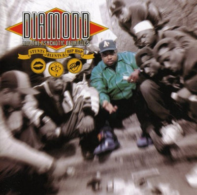 DIAMOND & THE PSYCHOTIC NEUROTICS - Stunts, Blunts, & Hip Hop