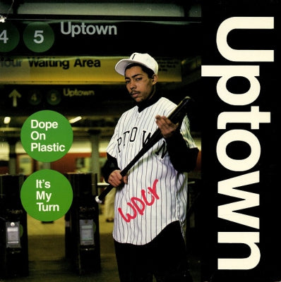 UPTOWN - Dope On Plastic / It's My Turn