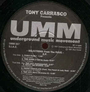 TONY CARRASCO - Selections From The Rave E.P.