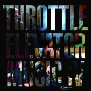 THROTTLE ELEVATOR MUSIC - IV
