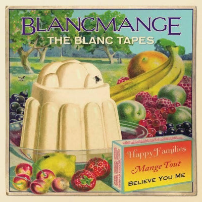 BLANCMANGE - The Blanc Tapes