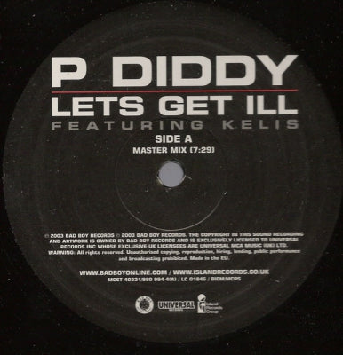 P DIDDY - Let's Get Ill