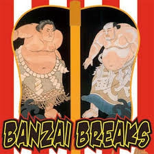DJ $HIN - Banzai Breaks