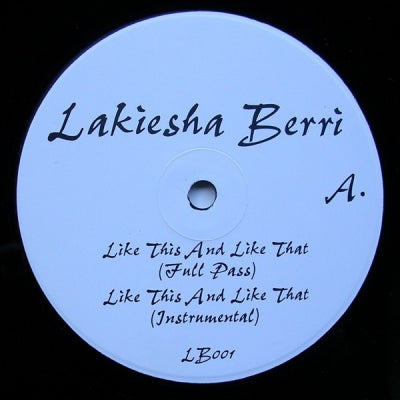 LAKIESHA BERRI - Like This And Like That