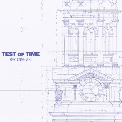 TEST OF TIME - By Design