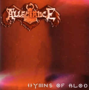 ALLEGIANCE - Hymns Of Blod