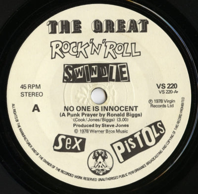 SEX PISTOLS - No One Is Innocent (A Punk Prayer By Ronald Biggs) / My Way