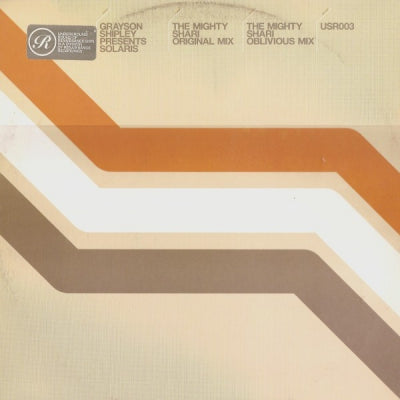 GRAYSON SHIPLEY PRESENTS SOLARIS - The Mighty Shari