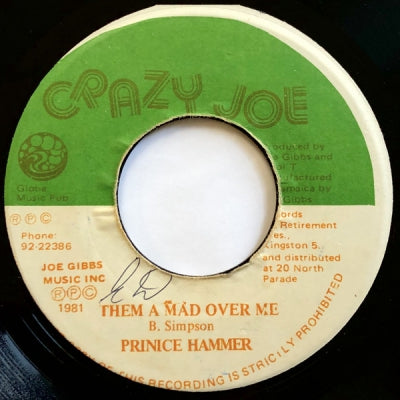 PRINCE HAMMER - Them A Mad Over Me
