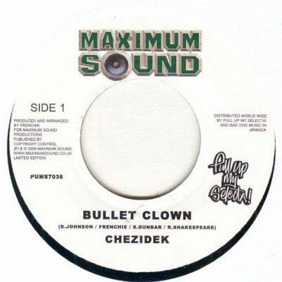 CHEZIDEK - Bullet Clown / Version (The Session)