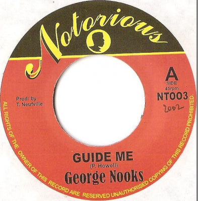 GEORGE NOOKS - Guide Me / Rub A Dub Mix