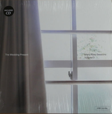 THE WEDDING PRESENT - Marc Riley Sessions Volume 3