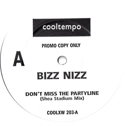BIZZ NIZZ - Don’t Miss The Party Line