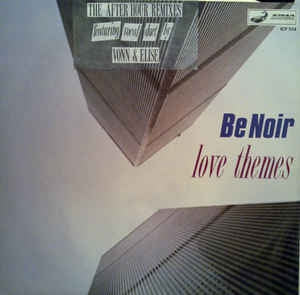 BE NOIR - Love Themes