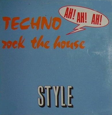 STYLE - Techno (Rock The House)