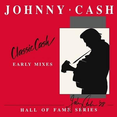 JOHNNY CASH - Classic Cash - Early Mixes