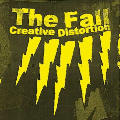 THE FALL - Creative Distortion