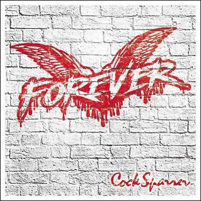 COCK SPARRER - Forever