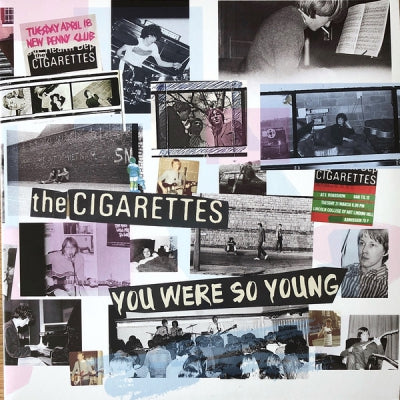 THE CIGARETTES - You Were So Young