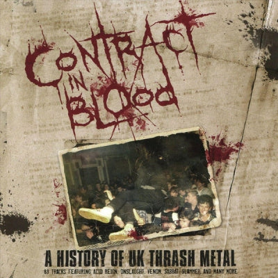 VARIOUS - Contract In Blood: A History Of UK Thrash Metal