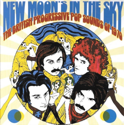 VARIOUS - New Moon's In The Sky (The British Progressive Pop Sounds Of 1970)