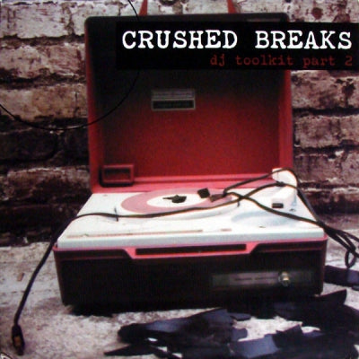 DJ CUE - Crushed Breaks DJ Toolkit Part 2
