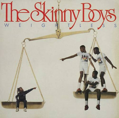 SKINNY BOYS - Weightless