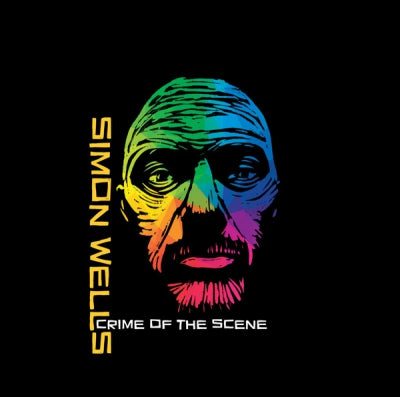 SIMON WELLS - Crime Of The Scene
