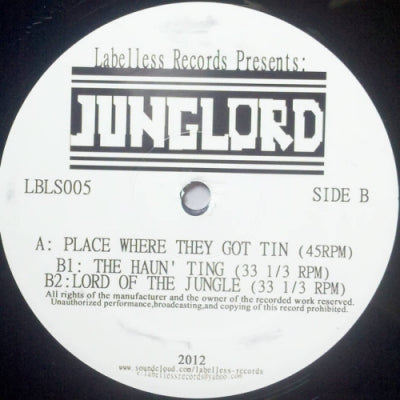JUNGLORD - Place Where They Got Tin / The Haun' Ting / Lord Of The Jungle