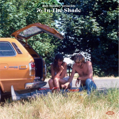 BOB STANLEY - 76 In The Shade