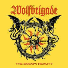WOLFBRIGADE - The Enemy : Reality