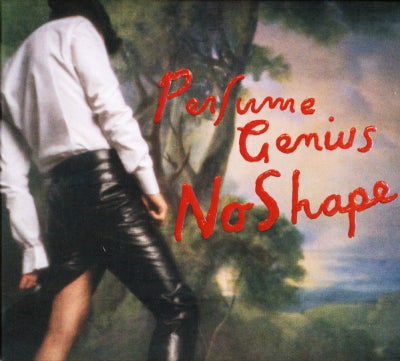PERFUME GENIUS - No Shape