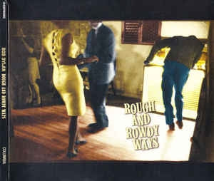 BOB DYLAN - Rough And Rowdy Ways