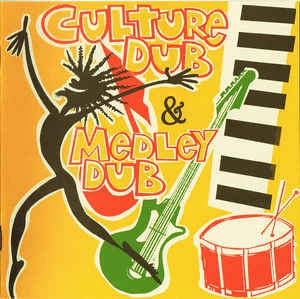ERROL BROWN & THE REVOLUTIONARIES - Culture Dub & Medley Dub