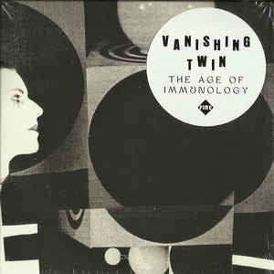 VANISHING TWIN - The Age Of Immunology