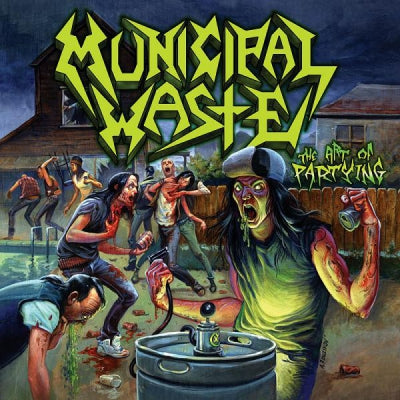 MUNICIPAL WASTE - The Art Of Partying