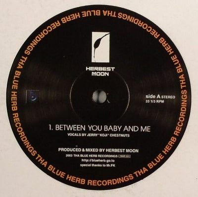 HERBEST MOON - Between You Baby And Me
