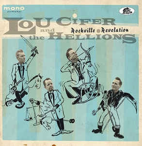 LOU CIFER AND THE HELLIONS - Rockville Revelation