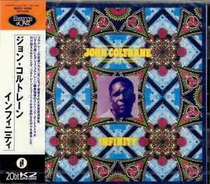 JOHN COLTRANE - Infinity